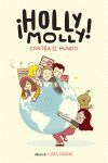 HOLLY MOLLY ! CONTRA EL MUNDO
