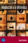 INTRODUCCION A LA INFORMATICA 6/E.