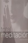 TOTAL MEDITACION