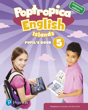 POPTROPICA ENGLISH ISLANDS 5 PUPIL'S BOOK ANDALUCÍA + 1 CODE