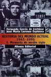 HISTORIA DEL MUNDO ACTUAL (1945-1995), 1. MEMORIA DE MEDIO SIGLO
