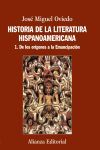 HISTORIA DE LA LITERATURA HISPANOAMERICANA, 1