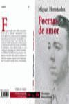 POEMAS DE AMOR ( MIGUEL HERNANDEZ )