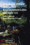 ANTOLOGIA CRITICA DEL CUENTO HISPANOAMERICANO S. XIX