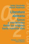 LITERATURA ALEMANA EPOCAS Y MOVIMIENTOS ORIGENES A NUESTROS DIAS