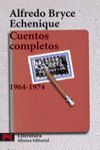 CUENTOS COMPLETOS BRYCE ECHENIQUE 1964-1974