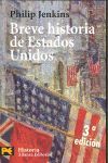 BREVE HISTORIA DE ESTADOS UNIDOS. (TERCERA EDICIÓN)