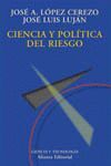CIENCIA Y POLITICA DE RIESGO