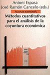METODOS CUANTITATIVOS PARA EL ANALISIS DE LA COYUNTURA ECONOMICA