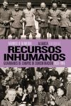 RECURSOS INHUMANOS. GUARDIANES DE CAMPOS DE CONCENTRACIÓN, 1933-1945