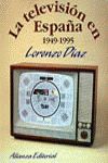 LA TELEVISION EN ESPAÑA 1949-1995