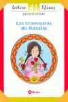 LAS TRAVESURAS DE ROSALIA LECTURA EFICAZ