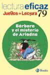BARBARA Y EL MISTERIO DE ARIADNA  L/EFICAZ  / 7130