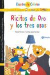 RICITOS DE ORO Y TRES OSOS/PELOTIESO Y RICITOS DE ORO