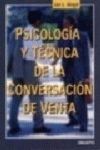 PSICOLOGIA Y TECNICA DE LA CONVERSACION DE VENTA
