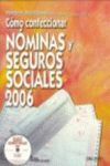 COMO CONFECCIONAR NOMINAS Y SEGUROS SOCIALES 2006