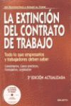 LA EXTINCION DEL CONTRATO DE TRABAJO (3ª EDIC.-2006)