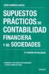 SUPUESTOS PRÁCTICOS DE CONTABILIDAD FINANCIERA Y DE SOCIEDADES.6ª EDIC