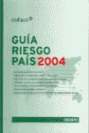 GUIA RIESGO PAIS 2004