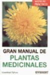 GRAN MANUAL DE PLANTAS MEDICINALES