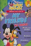 MY FRIENDS MIS AMIGOS - DISNEY MAGIC ENGLISH + CD AUDIO