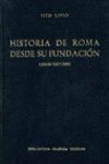 HISTORIA DE ROMA DESDE SU FUNDACIÓN. LIBROS XXVI- XXX
