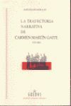 LA TRAYECTORIA NARRATIVA DE CARMEN MARTIN GAITE 1925-2000