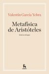LA METAFISICA DE ARISTOTELES (ED. TRILINGUE)