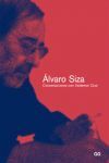 CRUZ-ALVARO SIZA. CONVERSACIONES