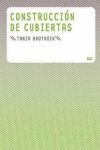 BROTRUCK-CONSTRUCCION DE CUBIERTAS