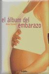 ALBUM DE MI EMBARAZO, EL