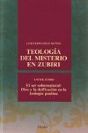 TEOLOGIA DEL MISTERIO EN ZUBIRI - EL SER SOBRENATURAL: DIOS Y LA DEIFI