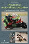 INICIACIÓN AL MOTOCICLISMO DEPORTIVO