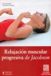 RELAJACIÓN MUSCULAR PROGRESIVA DE JACOBSON (+QR).