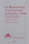 LA MAGISTRATURA CONSTITUCIONAL EN ESPAÑA E ITALIA.