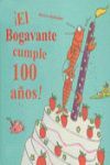 EL BOGAVANTE CUMPLE 100 AÑOS
