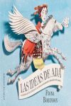 LAS IDEAS DE ADA ( LA HISTORIA DE ADA LOVELACE, LA PRIMERA PROGRAMADORA INFORMATICA DEL MUNDO )