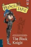 PRINCE JAKE 3 THE BLACK KNIGHT(ENGLISH READERS)