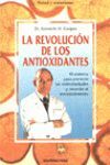 LA REVOLUCION DE LOS ANTIOXIDANTES