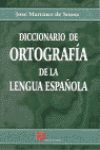 DICCIONARIO DE ORTOGRAFIA DE LA LENGUA ESPAÑOLA