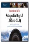 INSTANTANEA DE LA FOTOGRAFIA DIGITAL REFLEX (SLR)