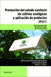 PREVENCION DEL ESTADO SANITARIO DE CULTIVOS ECOLOGICOS Y AP