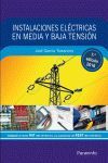 INSTALACIONES ELECTRICAS EN MEDIA Y BAJA TENSION (