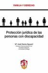 PROTECCIÓN JURÍDICA DE LAS PERSONAS CON DISCAPACIDAD