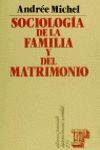 SOCIOLOGÍA DE LA FAMILIA Y DEL MATRIMONIO