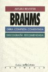BRAHMS : OBRA COMENTADA, DISCOGRAFIA RECOMENDADA
