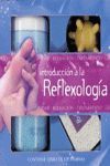 INTRODUCCION A LA REFLEXOLOGIA ESTUCHE+LIBRO / REF