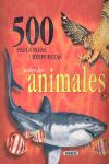 500 PREGUNTAS Y RESPUESTAS SOBRE ANIMALES ( ROJO )