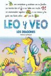 LOS DRAGONES (COL. LEO Y VEO)