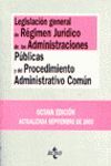 LEY GRAL REGIMEN JURIDICO ADMONES PUBLICAS Y PROC. ADMIVO COMUN 2000